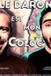 Le Daron est mon Coloc